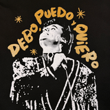 DEBO PUEDO Y QUIERO, T-SHIRT NEGRA